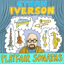 Ethan Iverson - Playfair Sonatas [Used Very Good CD]