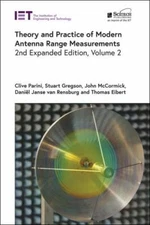 Theory and Practice of Modern Antenna Range Measurements, Hardcover by Parini...