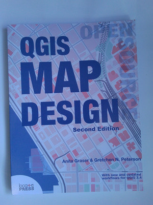 QGIS Map Design - Paperback, by Graser Anita; Peterson Gretchen N [SA]