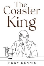 Eddy Dennis The Coaster King (Paperback) (UK IMPORT)