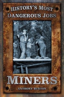 Miners Paperback Anthony Burton