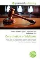 Frederic P. Miller (U. A.) | Constitution Of Malaysia | Taschenbuch | Englisch