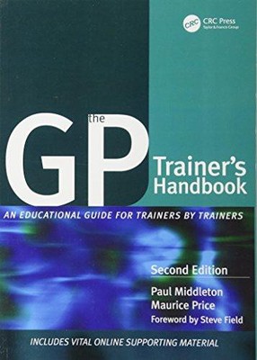 Das Handbuch des Hausarzttrainers: Ein pädagogischer Leitfaden für... - Middleton, Paul