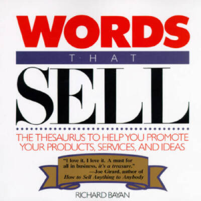 Words That Sell - Paperback By Bayan, Richard - VERY GOOD