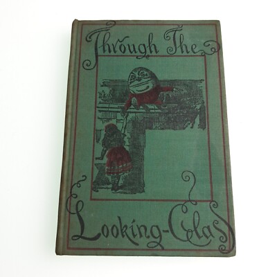 Through the Looking Glass Lewis Carroll 1955 Hardback Book