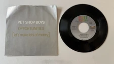 Pet Shop Boys Opportunities (Let's Make Lots Of Money) Used 45 RPM 7" Vinyl VG+