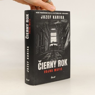Čierny rok: Vojna mafie  |  Jozef Karika