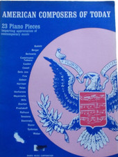 American Composers of Today 23 Contemporary Piano Pieces Unmarked