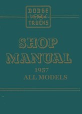 1957 Dodge Truck Shop Service Repair Manual Engine Drivetrain Wiring