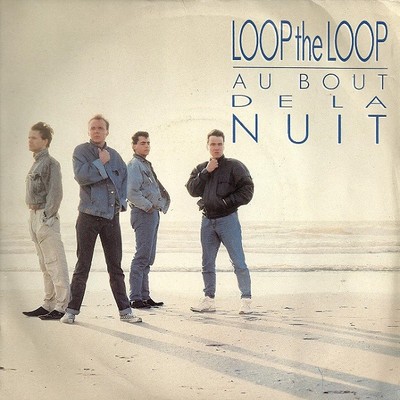 Loop The Loop - Au Bout De La Nuit (7'', Single) (Very Good Plus (VG+)) - 3698902