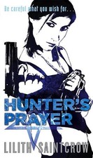 Hunter's Prayer: The Jill Kismet Books: Book Two by Saintcrow, Lilith Paperback