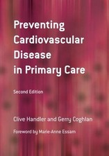 Preventing Cardiovascular Disease in Primary Care by Gerry Coghlan (English) Pap