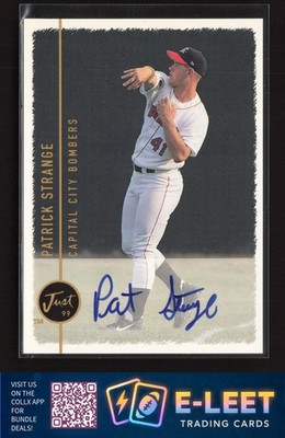 1999 Just Patrick Strange Autographs #NNO