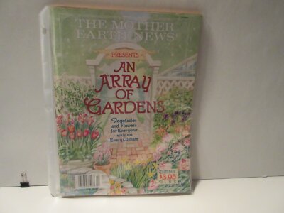 COLLECT:1984 #9 THE MOTHER EARTH NEWS-AN ARRAY OF GARDENS+FLOWERS+VEG+ETC-PG168