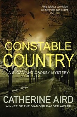 Constable Country: A Sloan and Cros..., Aird, Catherine