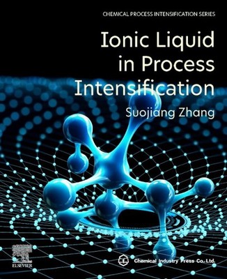 Ionic Liquid in Process Intensification, Paperback by Zhang, Suojiang, Like N...