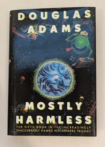 Mostly Harmless Douglas Adams 1st Edition FIRST PRINTING 1992 HC/DJ ~ TOP!