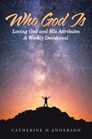 Catherine H Anderson | Who God Is | Taschenbuch | Englisch (2020)