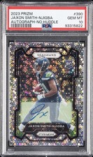 2023 PANINI PRIZM AUTO-NO HUDDLE #390 JAXON SMITH-NJIGBA PSA 10