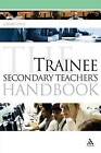 The Trainee Secondary Teacher's Handbook by Gererd Dixie (Paperback, 2009)