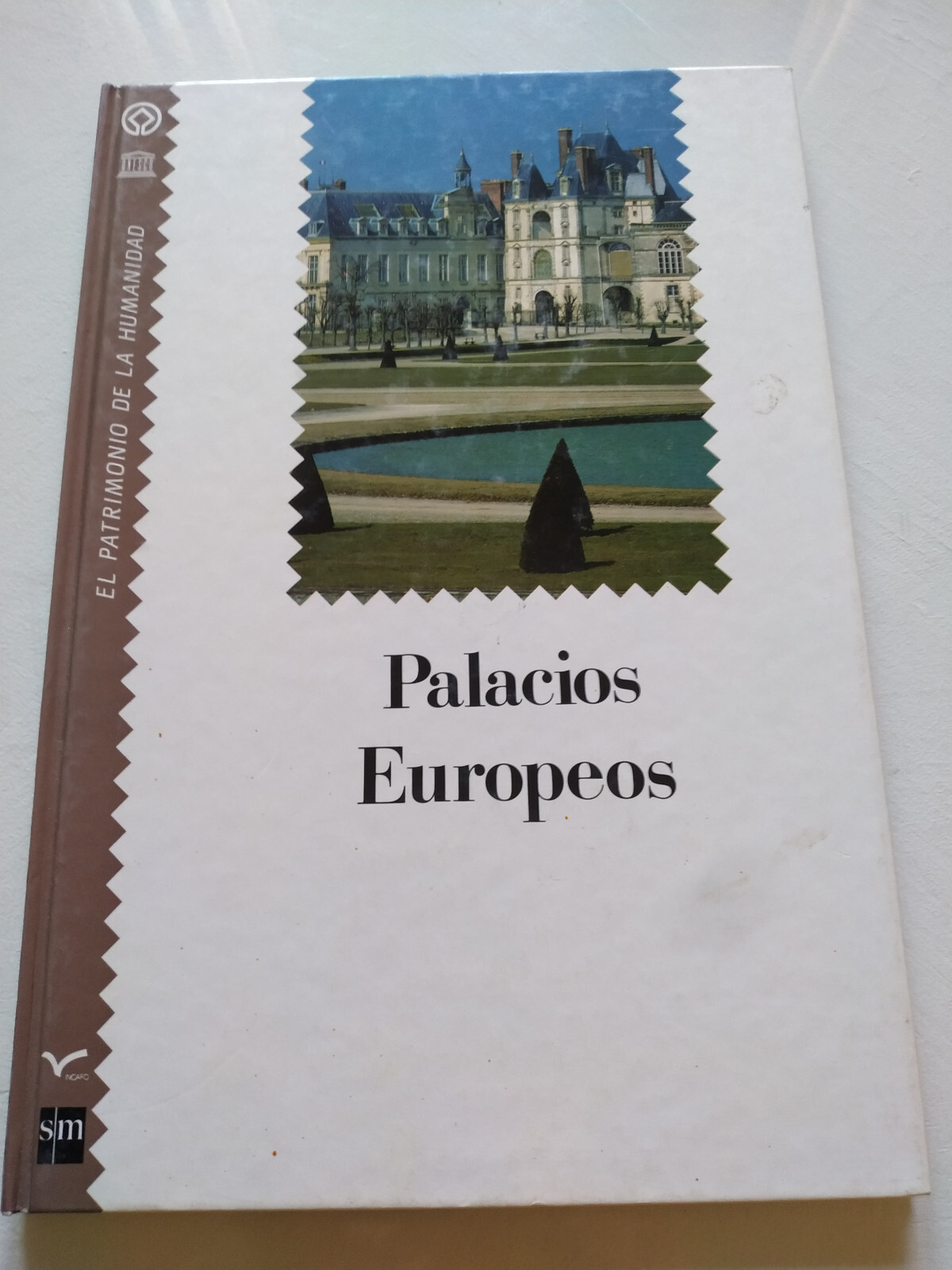 European Palaces 1991 Incafo - Spanish Book