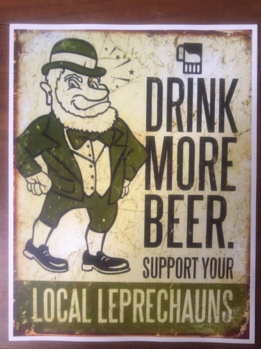 TIN SIGN "Leprechauns” St Paddy Day Vintage Clover Beer Irish Lad Lassie Erin Go