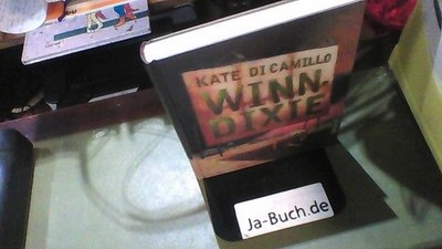 Winn-Dixie. DiCamillo, Kate (Verfasser):