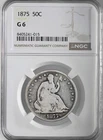 1875-P  50C LIBERTY SEATED HALF DOLLAR   NGC G6  #8405241-015