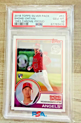 2018 Topps Silver Pack Shohei Ohtani RC rookie card 1983 Chrome Promo #51 PSA 10