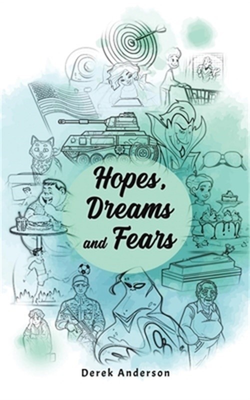 Hopes, Dreams and Fears (Paperback or Softback)