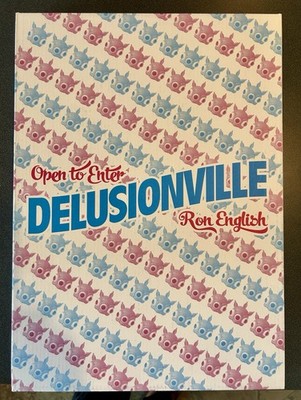RON ENGLISH, GREETINGS FROM DELUSIONVILLE 2022 (Sealed HC in Designed Flip-Box!)