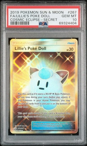 2019 Pokémon Cosmic Eclipse Lillie’s Poke Doll 267/236 Secret Rare PSA 10
