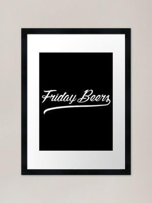 Friday Beers HD Logo gerahmte Kunst Pri gerahmtes Wandbild Poster Leinwanddruck Bild