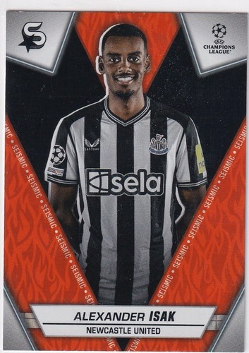 Topps UCL Super-Stars 23/24 No. 102 Alexander Isak Seismic SSP 14/25