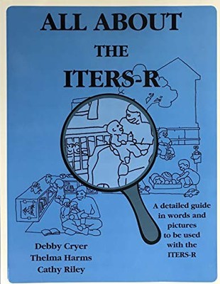 All About the ITERS-R - cryer