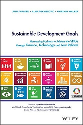 Sustainable Development Goals: Harnessing Business to Achieve th
