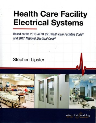 Health Care Facility Electrical Systems