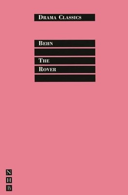 TheRover, The by Behn, Aphra ( Author ) ON Nov-26-19...