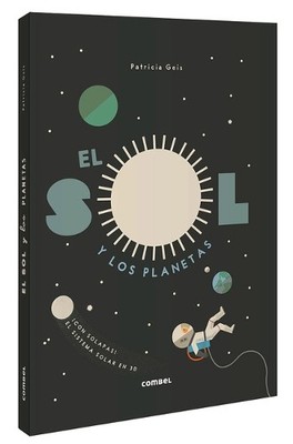 Patricia Geis El Sol Y Los Planetas (Hardback)