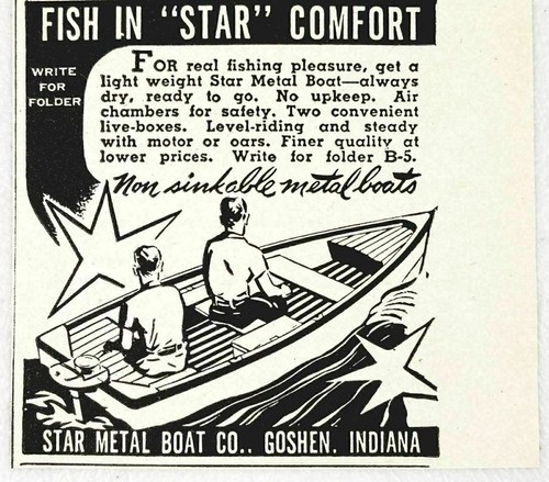 1947 Print Ad Star Metal Boat Co. Fishing Goshen,IN