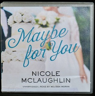 Nicole McLaughlin MAYBE FOR YOU CD Audiobook (Dog Charity Sale)