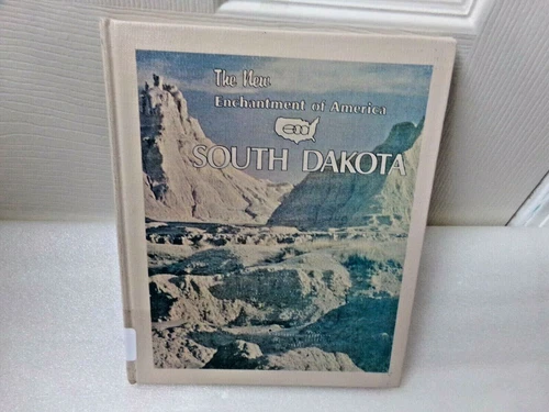 SOUTH DAKOTA State History New Enchantment of America Geography Homeschool Book