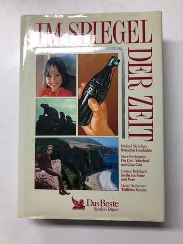 Readers Digest Im Spiegel der Zeit 549 Seiten 749 g 1994 Pendergast Nicholson