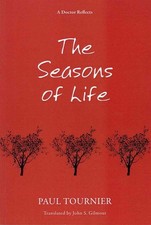 Seasons of Life, Paperback by Tournier, Paul; Gilmour, John S. (TRN), Like Ne...