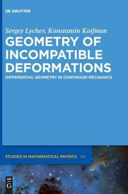 Geometry Of Incompatible Deformations: Differential Geometry...