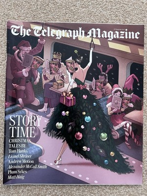 Telegraph Magazine 23 Dec 2017   Christmas Stories: Tom Hanks, Matt Haig, McCall