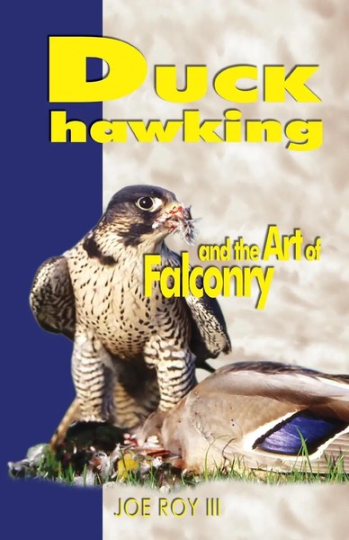 Joe Roy III | Duck Hawking | Taschenbuch | Englisch (2017) | EAN 9780888390332-image