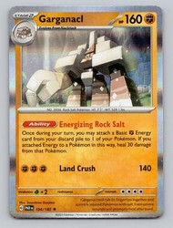 Garganacl 104/182 Paradox Rift Holo Rare