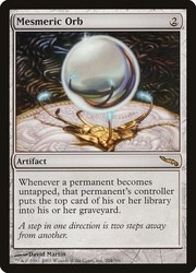 Mesmeric Orb - Mirrodin Rare Artifact