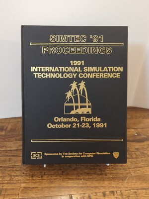 Proceedings Of The 1991 International Simulation Technology Conference SIMTEC 91
